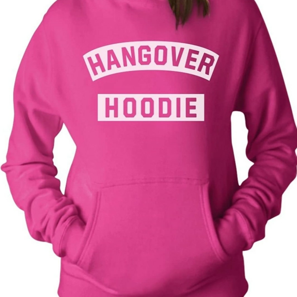 Hangover hoodie